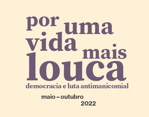 Luta antimanicomial é tema de projeto no Sesc 24 de Maio