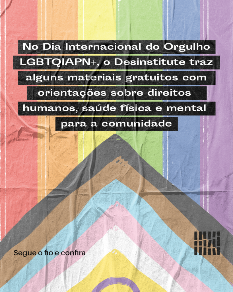 Conheça materiais gratuitos com orientações sobre direitos humanos, saúde física e mental para a comunidade LGBTQIAPN+