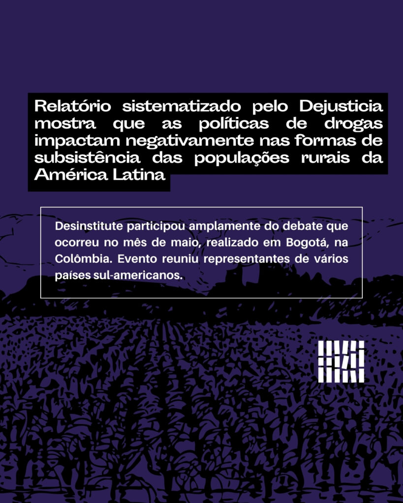 Políticas de drogas impactam negativamente nas formas de subsistência das populações rurais da América Latina