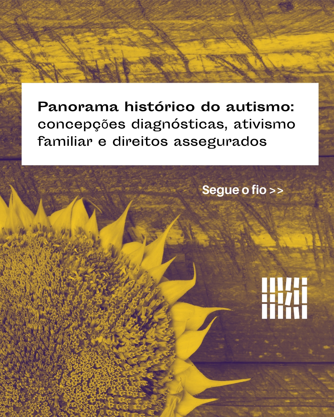 Panorama histórico do autismo: concepções diagnósticas, ativismo familiar e direitos assegurados