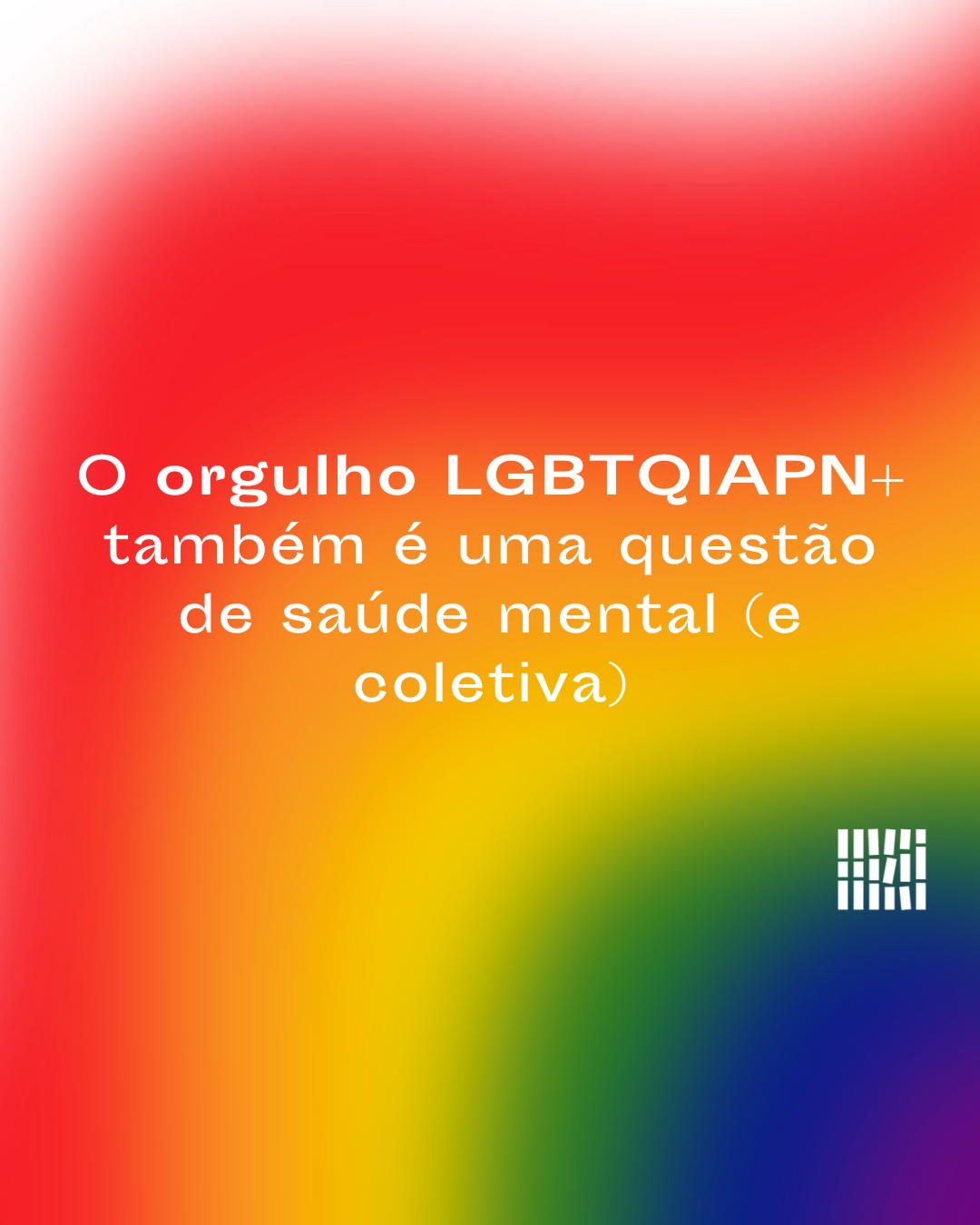 O orgulho LGBTQIAPN+ também é uma questão de saúde mental (e coletiva)