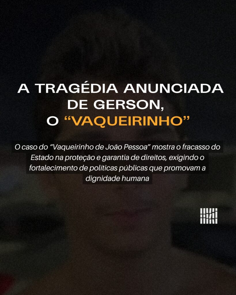  A tragédia anunciada de Gerson, o “Vaqueirinho”