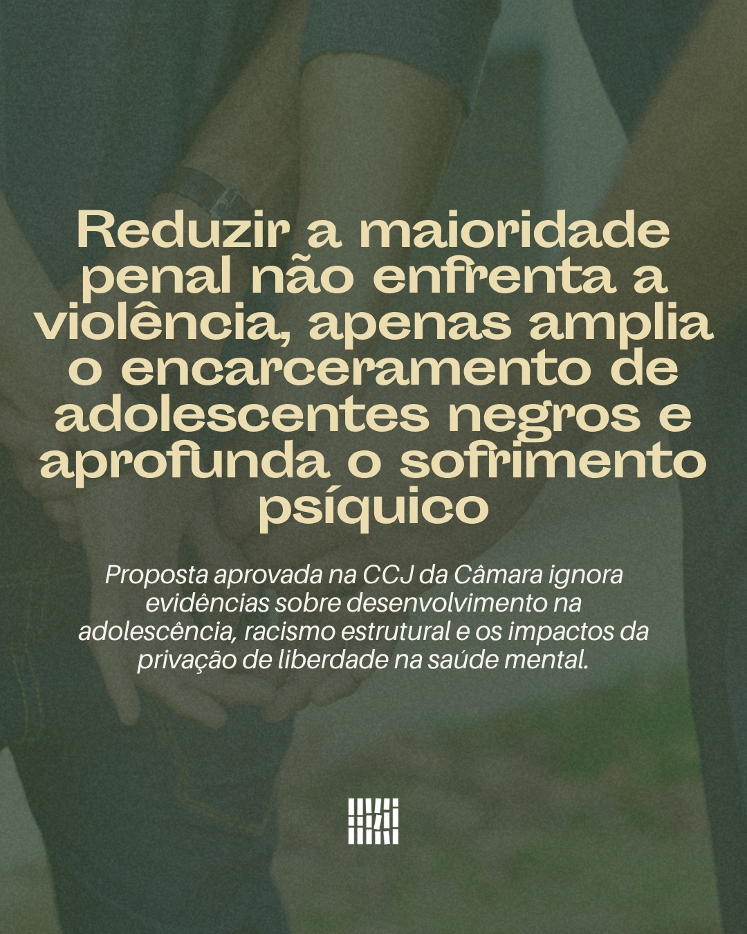 Reduzir a maioridade penal não enfrenta a violência, apenas amplia o encarceramento de adolescentes negros e aprofunda o sofrimento psíquico.